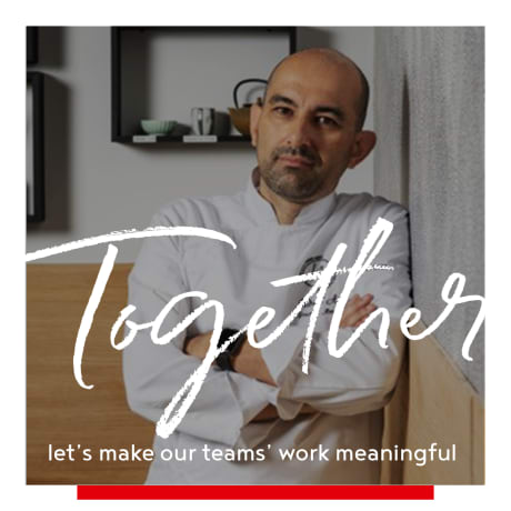 Together, let’s make our teams’ work meaningful